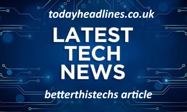 BetterThisTechs Article